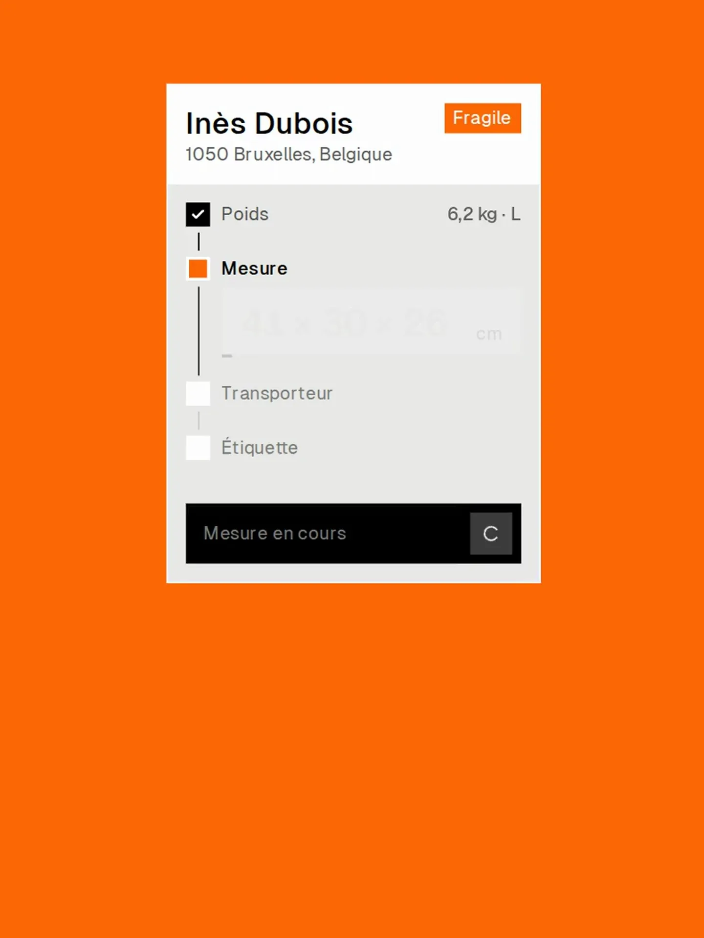Le panneau qui passe d’une étape à l’autre, sur fond orange.